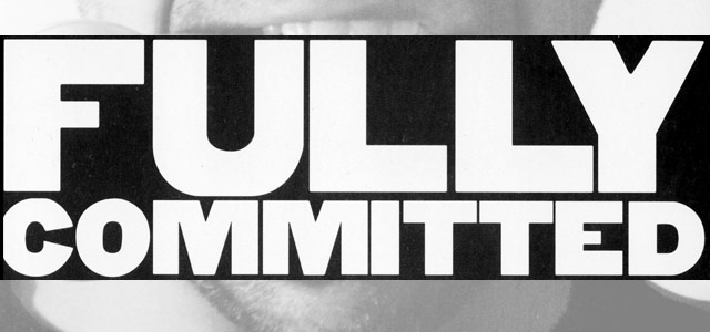 fully committed