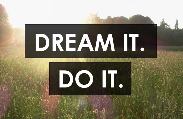dream it do it image