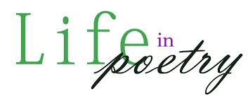 life in poetry