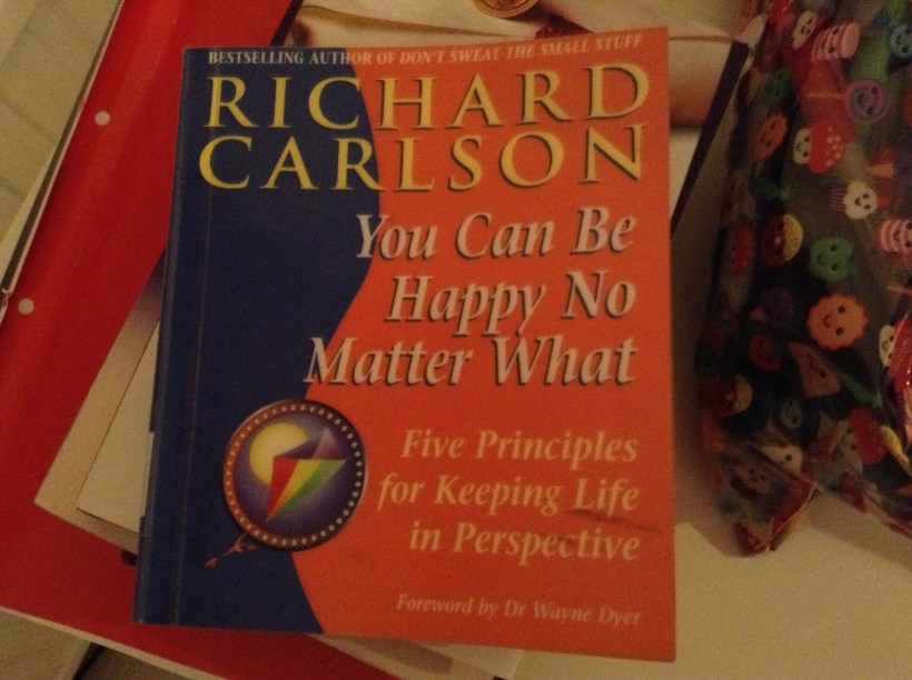 You Can Be Happy No Matter What