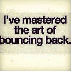 bounce back to happiness