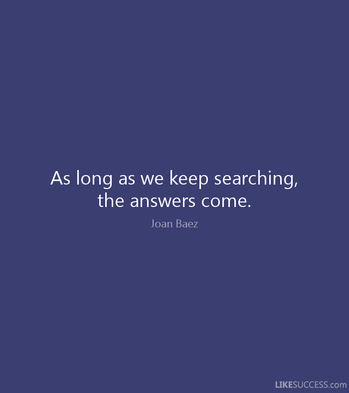 keep searching
